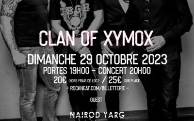 29/10/2023 ROCK N EAT – Lyon avec CLAN OF XYMOX